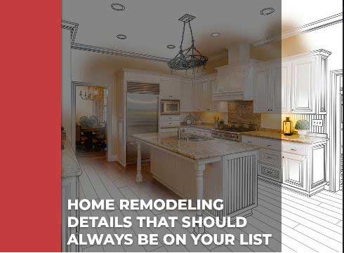 Home Remodeling Details That Should Always Be on Your List